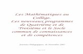 Les Mathématiques au Collège. Les nouveaux …mathematiques.ac-dijon.fr/_ressources/sources/2007/brochure_2007.pdf · Le développement des équipements TICE au sein des collèges,