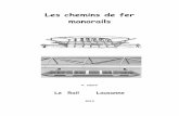 Les chemins de fer monorails - lerail.ch · étages, à cheval sur trois rails (2 roues portantes, 4 roues stabilisatrices) et mû par 4. ... 1907) construit en Algérie le premier