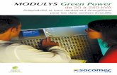 MODULYS Green Power - socomec.com · des ressources et une meilleure architecture pour ... surveillance à distance et notifications d’alerte afin de gérer l ... Module de puissance