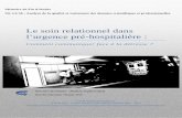 Le soin relationnel dans l’urgence pré-hospitalière · Mémoire de Fin d’études UE 5.6 S6 : Analyse de la qualité et traitement des données scientifiques et professionnelles