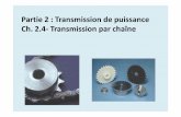 Partie 2 : Transmission de puissance Ch. 2.4- …gr-ea.weebly.com/uploads/2/2/4/0/22402368/transmission_par_chanes… · Design d ˇune transmissions de puissance par chaînes Vitesses