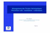 Management des Projets Informatiques Processus coût ...perso.mines-albi.fr/.../GSI/MDP-info/4-Suivi_et_maitrise_des_couts.pdf · Choix de la méthode de calcul ... bilité du Chef