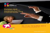 du 3 au 10 juillet chantchoral.pdf · PDF file2011-03-31 · Programme Ateliers Direction de chœur Petits ensembles vocaux Technique vocale (incompatible avec les autres ateliers)