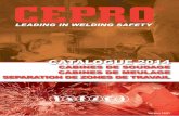 CATALOGUE 2014 - cepro.eu · La mise en place d’un espace de travail optimal pour ... CEPRO est spécialisé dans la mise en place de zones de soudage / meulage sécurisées et