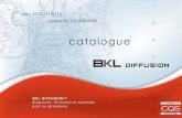 QUALITE - BKL diffusionbkldiffusion.com/catalogue_general.pdf · Diagnostic de vos équipements de soudage toutes marques Conseils, information, optimisation de l’utilisation Formation