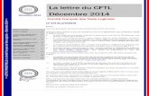 La lettre du CFTL Décembre 2014 · maintenant incontournable pour la communauté du test logiciel en France. ... thématiques d'actualité en profondeur et de façon didactique ...