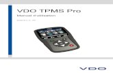 VDO TPMS Pro · C'est pourquoi les informations contenues dans ce manuel d'utilisation, l'appareil et les caractéristiques techniques sont susceptibles ... LR (arrière gauche)