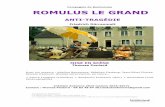 ROMULUS 02 16- dossier complet - Auteurs de théâtre ... · « De même que Pasteur inventa la pasteurisation, Jean-Pierre ... propose un nouveau modèle ; celui d’un empereur