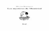 Les mystères de Montréal - La Bibliothèque ... · Lorsque je suis loin de toi, ... d’une voix devenue tremblante par l’émotion, Bénoni, comment peux-tu supposer un seul instant