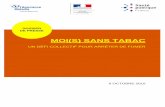 MOI(S) SANS TABAC - solidarites-sante.gouv.frsolidarites-sante.gouv.fr/IMG/pdf/061016_-_dp_-_mois_sans_tabac.pdf · Un mois sans tabac multiplie par 5 les chances d’arrêter de