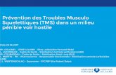 Prévention des Troubles Musculo Squelettiques (TMS) …evenementiels.aphp.fr/wp-content/blogs.dir/173/files/2017/07/28_9h... · former à de nouveaux outils informatiques de gestion