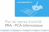 Plan de reprise d’activité PRA - PCA Informatiquecyber-serenite.fr/uploads/documents/cahier-des-charges-pca_pra.pdf · Le projet doit-il inclure une solution de repli utilisateurs