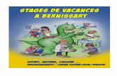 Les vacances scolaires sont là - Bienvenue à Bernissart ! · Stage pour les enfants de 4 à 5 ans ... teinture végétale, la nature dans la création, l ... bricolages et ateliers