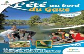 L’été au bord du Gave - ECOCENE - Association ... · Lors de la 1ère édition de “L’été au bord du Gave“, le Parc Naturel Urbain vous a été présenté. Un projet de