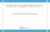 Programm e CMR 2014-2017 - actu-carsat-nordest.fr · cas par cas par l’entreprise car elles peuvent avoir un impact sur la qualité de la soudure. ... le soudage à l’électrode