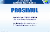 La simulation de systèmes de production - cifop.com · Supervision ponctuelle des process réels (visualisations, enregistrements horodatés, identifications de systèmes, emails