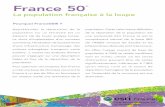 La population française à la loupe - Esri France · Géomarketing d’Esri, ... France50 est d’une grande aide pour toutes les analyses locales où l’hypothèse d’homogénéité