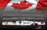 Guide de Patinage Canada sur le DÉVELOPPEMENT …skatecanada.ca/wp-content/uploads/2014/09/Skate-Canada-LTAD-Mod… · Les dix facteurs clés qui influencent le DLTA ... leurs aptitudes