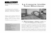 Du 6 au 29 novembre Le Louvre invite 2006 Toni Morrison · Accès par la pyramide du Louvre et les galeries du Carrousel. Accès privilégié de 9h à 18h par le ... sociales dans