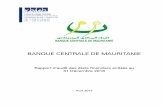 BANQUE CENTRALE DE MAURITANIE - bcm.mr · performance financière pour l’exercice clos à cette date, conformément au Plan Comptable Mauritanien et à la note préliminaire de