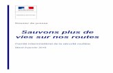 Dossier de presse 090118 DEF - gouvernement.fr · Évolution de la mortalité routière en France métropolitaine et les mesures prises en matière de sécurité 1970 - 2016 1985