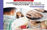 Fre-5103-2 - SOFAD · Français, langue seconde Fre-5103-2 communiquer pour trouver un emploi Guide d’apprentissage en toute situation