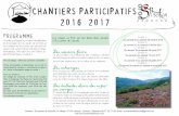ChantierS participatifS 2016 2017 A R D E C H E H · En retrait des grands flux touristiques sans être coupé du En retrait des grands ... Stage 1 : Du samedi 22 au ... Du samedi