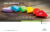 Gai écoUtE - Interligne | Parlons de diversité sexuelle ...interligne.co/wp-content/uploads/2014/06/RapportAnnuel_2013-2014... · du rapport L’homophobie dénoncée, rédigé