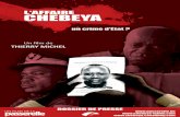 Le 2 juin 2010, Floribert Chebeya, militantchebeya-lefilm.com/pdf/affaire-chebeya-DP-BE.pdf · Presse africaine 17 2. Biofilmographie de Thierry Michel 20 . Page 3 sur 22 I. Synopsis