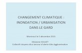 CHANGEMENT)CLIMATIQUE):)) INONDATION ... - …COP21.pdf · Ghislaine)SOULET) Collec3f)citoyens7élus)lanceur)d’alerte)Alès)Aggloméraon)) CHANGEMENT)CLIMATIQUE):)) INONDATION)/)URBANISATION)