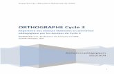 ORTHOGRAPHE Cycle 3 - ac-nancy-metz.fr .grammaire et en orthographe. Lâ€™orthographe lexicale et