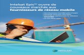 NG couverture Intelsat Epic ouvre de nouveaux … Intelsat EpicNG ouvre de nouveaux marchés aux fournisseurs de réseau mobile Intelsat EpicNG Conçue pour une performance rentable