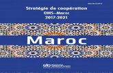Maroc - sante.gov.ma©gie de coopération OMS... · partir d’une analyse approfondie du système national de santé et d’une réflexion collective sur ... relatives à la santé