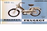 Peugeot 103 Onderdelen Catalogus moteur avec bagues Bague Entretoise Rondel le Resgort de tension Plaque dt appul ressOrt Rondel I e GROEPERING CILINDERS ZUICERS SPELING TUSSEN zu1GER