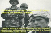 L’historien et les mémoires de la guerre d’Algérie … · L’historien et les mémoires de la guerre d’Algérie Passer de la mémoire à l’histoire. « La guerre d’Algérie