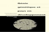 Génie génétique et pays en développement - … · 3 1 Introduction Alors que d’aucuns saluent les progrès du génie génétique dans la lutte con-tre la faim dans les pays