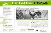 24 La Lettre SEPTEMBRE 2013 - cnsa.fr · et des orientations en établissement ou en ... la CNSA suit la montée en charge de la prestation de compensation du ... en profondeur des