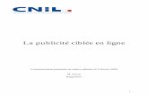 La publicité ciblée en ligne - cnil.fr · 1 La publicité ciblée en ligne Communication présentée en séance plénière le 5 février 2009 M. Peyrat Rapporteur