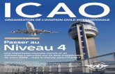 3325 ICAO mag Vol63 No1 FR.qx:Layout 2 · Contrôle du flux de passage inégalé ... Commission d’examen des résultats d’audits qui a examiné les résultats de 54 États n’ayant