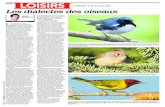 LOISIRS ORNITHOLOGIE Les dialectes des oiseaux · tres du continent, les oiseaux peuvent avoir évolué sans ... la 30), souvent séparés par des obstacles géographiques comme les