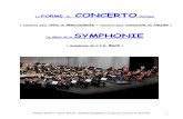 La FORME CONCERTO - musique-culture68.frmusique-culture68.fr/wp-content/uploads/2015/09/concertosymphonie.… · Près de trois cents pièces sont nécessaires pour construire une