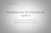 Enseignement de l’Histoire au Cycle 3 - ac-nancy-metz.fr · •Placer le document au cœu des appentissages et avoir un regard critique sur celui-i (auteur, époque, influene…).