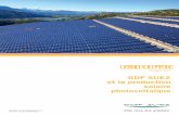 GDF SUEZ et la production solaire photovoltaïque · SOMMAIRE Introduction 3 I. GDF SUEZ : un groupe engagé dans le solaire photovoltaïque 4 II. Des sites photovoltaïques emblématiques