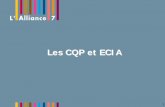 Les CQP et ECIA - test.alliance7.comtest.alliance7.com/datas/ck/files/12_6813_Présentation-CQP-ECIA.pdf · Certificat : un document officiel reconnu par l’ensemble ... CQP, alors