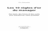 Les 10 règles d’or du manager - multimedia.fnac.commultimedia.fnac.com/multimedia/editorial/pdf/9782212554021.pdf · Situation-problème 1 Situation-problème 2 ... • transformer