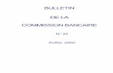 BULLETIN DE LA COMMISSION BANCAIRE - … · en cours d’élaboration au sein du Conseil national de la comptabilité, mais ne pourra être applicable sur le plan réglementaire qu’au