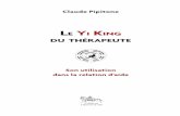Claude Pipitone - Editions Chariot d'Or · Le Yi King pour l’homme C e livre est le résultat de trente ans de recherches empiriques et d’observations au sujet de l ...