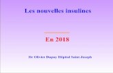 Les nouvelles insulines En 2018 - · PDF fileEtapes importantes dans le développement de l’insuline Isolation et 1ère utilisation de l’insuline ... variabilité intra-individuelle