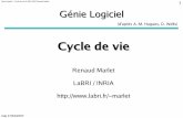 Génie Logiciel - IMAGINEimagine.enpc.fr/~marletr/LaBRI/teaching/GenLog/slides/GenLogCycle... · quand on a terminé l'étude de marché ? ... À propos d'informations sur le logiciel