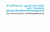 Culture générale et Tests psychotechniques au …medias.dunod.com/document/9782100706136/Feuilletage.pdf · La culture générale représente 30 à 35 questions. ... • A mines: